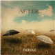 After... - Hideout